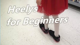 Heelys for Beginners