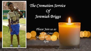 The Cremation Service of Jeremiah Briggs