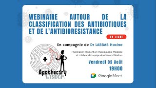 Webinaire autour des antibiotiques et de l'antibiorésistance Apothecary Wisdom - Hocine Labbas