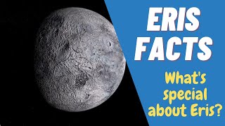 Facts About Planet Eris | Eris The Planet | Solar System | DotFacts