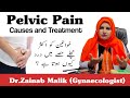 what is pelvic pain , in Female |Causes and treatment options| #DoctorZainabMalik