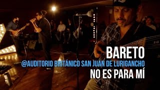 playlizt.pe - Bareto  - No Es Para Mí