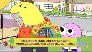 SMILING FRIENDS: Free-Draw with Michael Cusack and Zach Hadel