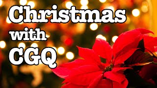 The CGQ Flashback Christmas Special 2019 | CGQ+