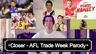 Closer - AFL Parody