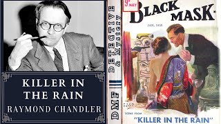 Killer In The Rain By Raymond Chandler | Philip Marlowe