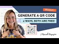 2 Ways to Make a QR Code for Free! | Quick & Simple QR Code Generator Tutorial