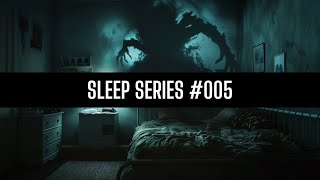 Sleep Series #005  | Black Screen, No Music, No Ads After Story 3