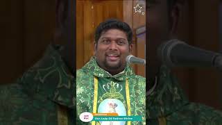 மறையுரை || Fr. Paul Dinakaran || The homily || Sermon || Our Lady Of Fatima shrine - Tambaram