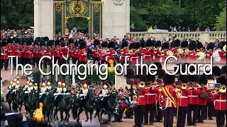 Changing of the Guard - Buckingham Palace