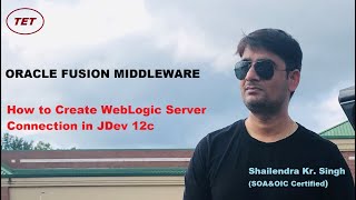 How to Create WebLogic SOA Server Connection in JDev