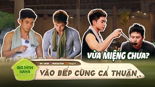 Chuyên mục vào bếp: Anh cả Thuận nấu ăn siêu vui | Gia Đình Haha