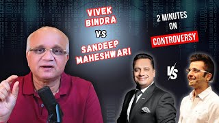 2 Minutes on- Vivek Bindra VS Sandeep Maheshwari
