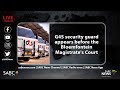 G4S security guard  appears before the Bloemfontein Magistrate's Court