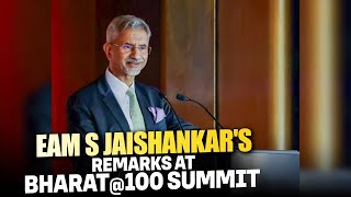 EAM S Jaishankar LIVE | V. Anantha Nageswaran, Chief Economic Adviser | Bharat@100 Summit | Delhi