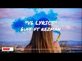 6uff ft Rezman   V6 Lyrics