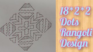 18*2*2 dots simple and easy rangoli design // chukkala muggulu