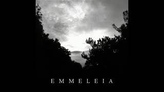 Emmeleia - I (Full-length : 2019)