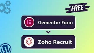 Integrating Elementor Form with Zoho Recruit | Step-by-Step Tutorial | Bit Integrations