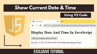 How to display live date & time on web page using JavaScript | Complete Tutorial