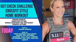 Live Home Workout Sweat Session / GUT CHECK SATURDAY / MURPH PREP with EllyK and Prehab Warm Up /