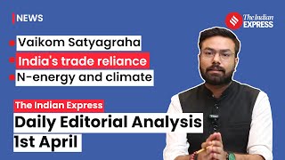 Indian Express Editorial Analysis | 01 April 2024 | UPSC Current Affairs 2024 | Indian Express
