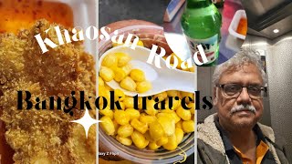 Khaosan road full details. Walk around Bangkok. Thailand travels. E17. Day 5