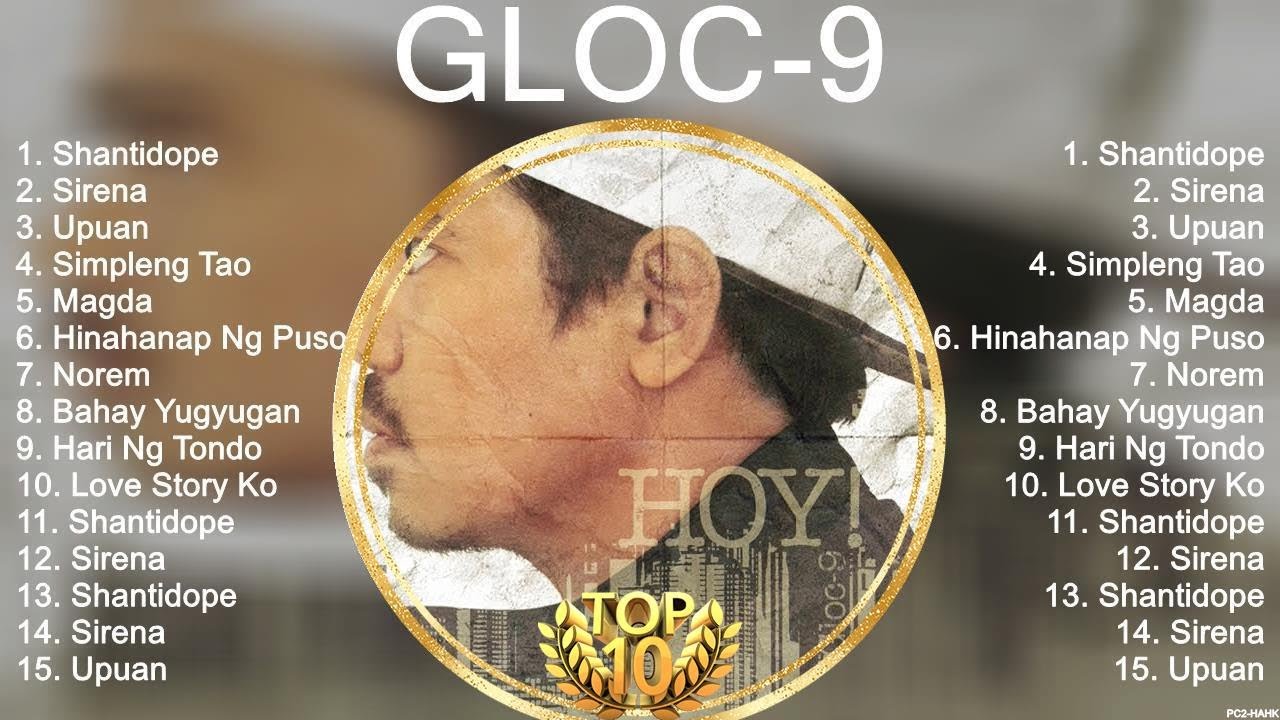 Gloc 9 Greatest Hits Full Album 2023 ~ The Best Songs Of Gloc 9 - YouTube