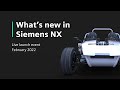 What is New in NX | December 2021