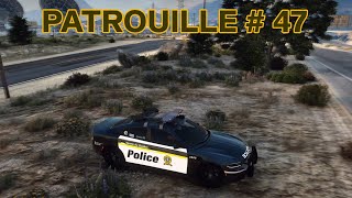 Police | Patrouille #47 [Partie 1]