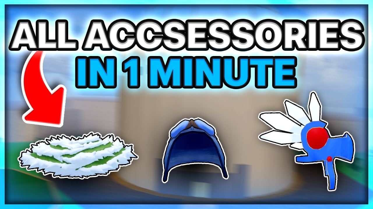 How To Get All Accessories In 1 Minute In Blox Fruits - YouTube