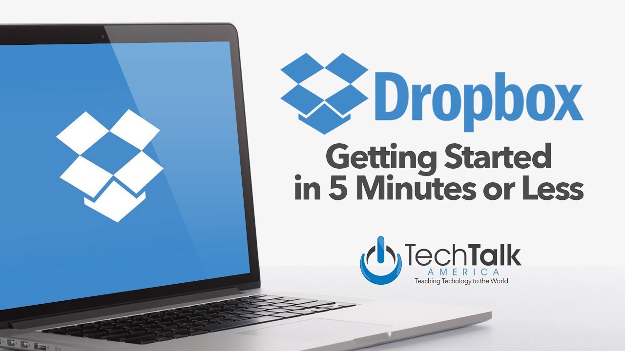 Get Started Using Dropbox In 5 Minutes Or Less - YouTube