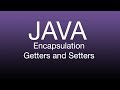 Java Getters & Setters, Encapsulation with Code Examples Tutorial
