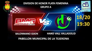 🔴BALONMANO GIJON 🆚  🔵HAND VALL VALLADOLID  🏆DIVISION DE HONOR PLATA FEMENINA - GRUPO A