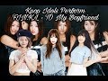 KPOP IDOLS PERFORM FIN.K.L - To My Boyfriend