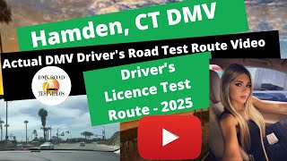 Hamden, CT 2025 - DMV Route #1 Behind Wheel Drivers Exam Connecticut.