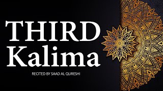 Third Kalima Tamjeed Glory of Allah - Learn Six 6 Kalimas