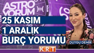 Duygu Demir ile #AstroYorum I 24.11.2024 I #KRT #burçlar #astroloji