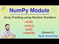 NumPy Tutorial (Session 5) - Array Creation using Random Number Generation