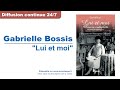 [Direct 24/7] Gabrielle BOSSIS, Livre audio : 