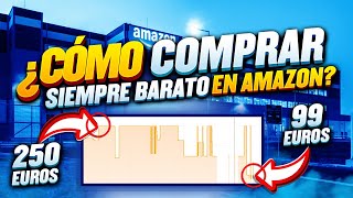 ¿Quieres COMPRAR siempre BARATO en AMAZON? Te enseño como hacerlo.