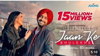 Jaan Ke Bhulekhe | Satinder Sartaaj | Official Music Video | New Punjabi Songs | Sound Nation 1M