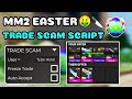 [NEW🐰] Mm2 Script | Trade Freeze Trade Scam Script 2026 WORKING ON EASTER UPDATE