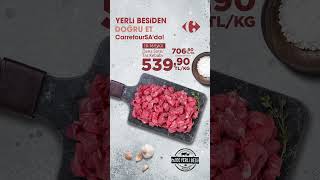 Yerli besiden doğru et CarrefourSA’da!