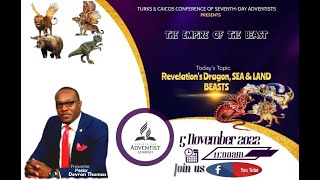 TCIC SDA | The Empire of The Beast | November 5, 2022 | Pastor. Devron Thomas