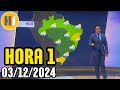 PREVISÃO DO TEMPO - HORA 1 - 03/12/2024 / TERÇA FEIRA