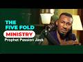 THE FIVE FOLD MINISTRY   Prophet Passion Java - Prophet Passion Java Podcasts (1080p, h264)