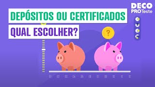 Depósitos a prazo ou certificados de aforro: qual o melhor para investir?