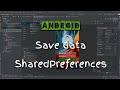 Android _ Save data _ Simple login application using SharedPreferences