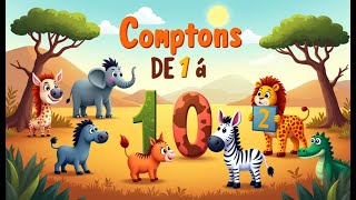 COMPTINE  enfant: Dans la SAVANE, COMPTONS de 1 à 10